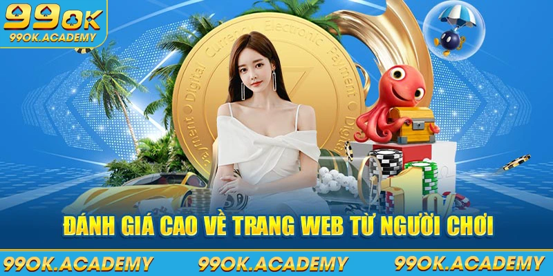 Đánh giá cao về trang web từ người chơi